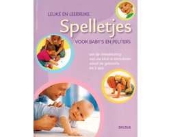 Leuke en leerrijke spelletjes voor baby's en peuters