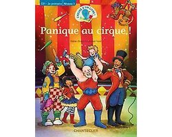 L'heure d'un livre ! panique au cirque (ce1 - 2e primaire niveau 5)