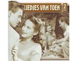 Liedjes Van Toen