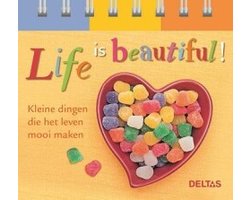 Life is beautiful!