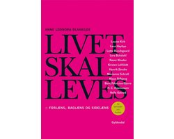 Livet skal leves - forlæns, baglæns og sidelæns