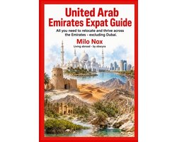 Living Abroad by Obscyra- United Arab Emirates Expat Guide