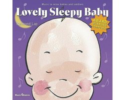 Lovely Sleepy Baby - Music To Relax Babies And Toddlers