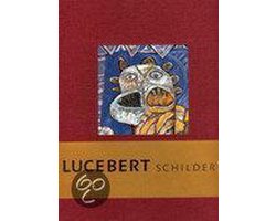 Lucebert Schilder