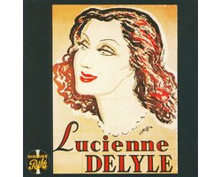 Lucienne Delyle