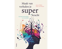 Maak van verhalen je superkracht