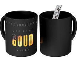 Magische Mok - Foto op Warmte Mokken - Koffiemok - Schoonmoeder - Spreuken - Schoonmoeder jij bent goud waard - Quotes - Magic Mok - Beker - 350 ML - Theemok - Mok met tekst