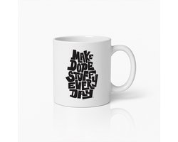 Make Dope Stuff Every Day Mok – Inspirerende Koffiebeker voor Creatieve Geesten