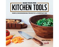 Make Your Own Kitchen Tools: Simple and Stylish Wooden Projects for Everyday Use
