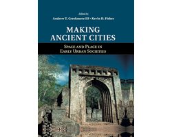 Making Ancient Cities