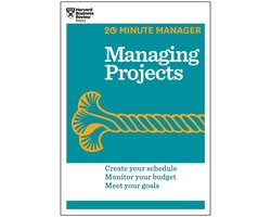 Managing Projects (HBR 20-Minute Manager Series)