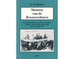 Mannen van de Brouwershoeve