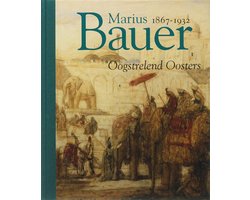 Marius Bauer 1867 1932