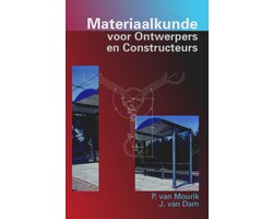 Materiaalkunde voor ontwerpers en constructeurs
