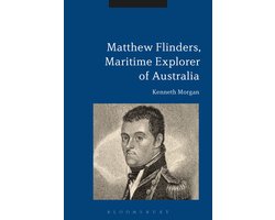 Matthew Flinders, Maritime Explorer of Australia