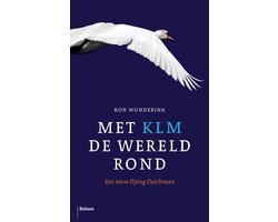 Met KLM de wereld rond