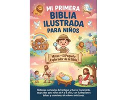 Mi Primera Biblia Ilustrada para Niños