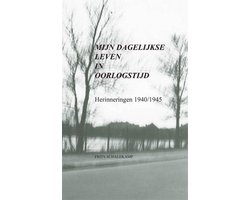 Mijn dagelijkse leven in oorlogstijd
