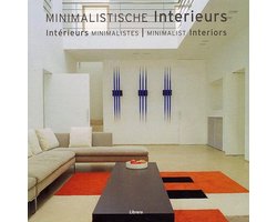 Minimalistische Interieurs