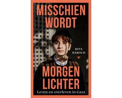 Misschien wordt morgen lichter