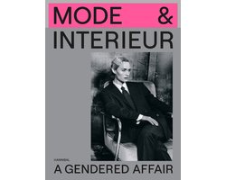Mode & Interieur – A Gendered Affair