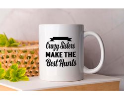 Mok Crazy Sisters Make The Best Aunts - AuntLife - Gift - Cadeau - AuntieLove - AuntieTime- AuntieVibes - AuntLifeBestLife - TanteLeven - TanteLiefde - TanteLevenBesteLeven - TanteVibes