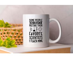 Mok Favorite Scientists I Teach Mine - Science - Gift - Cadeau - STEM - Research - Technology - Wetenschap - Onderzoek - Innovatie - Technologie