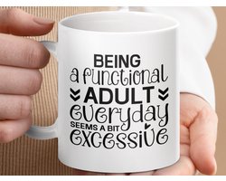 Mok Functionele Volwassene Everyday Koffiemok, Grappige Volwassen Humor Mok, Sarcasme Mok Cadeau, Volwassenheid Mok, Nieuwigheid Mok