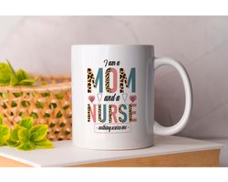 Mok I Am a Mom and a Nurse Nothing Scares me - Nurse - Verpleegkundige - I Love My Job - Gift - Cadeau - Cute - Dokter - Doctor - I Love The Nurse Life