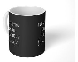 Mok - Koffiemok - Leren - Studeren - Student - Quotes - Studentenleven - Mokken - 350 ML - Beker - Koffiemokken - Theemok