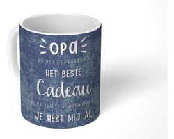 Mok - Koffiemok - Mannen cadeautjes - Opa - Spreuken - Het beste Cadeau - Quote - Mokken - 350 ML - Beker - Koffiemokken - Theemok - Mok met tekst - Vaderdag cadeau - Geschenk - Cadeautje voor hem - Tip - Mannen