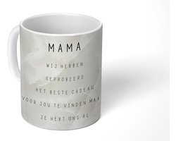 Mok - Koffiemok - Spreuken - Quotes Mama Je Hebt Ons Al - Moederdag cadeautje - Marmer - Mokken - 350 ML - Beker - Koffiemokken - Theemok - Mok met tekst