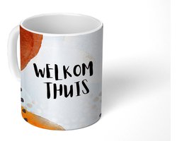 Mok - Koffiemok - Spreuken - Quotes - 'Welkom thuis' - Mokken - 350 ML - Beker - Koffiemokken - Theemok