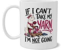 Mok met Lama en Wol If I Can't Take My Yarn I'm Not Going Grappige Breimok en Haakmok Dubbelzijdige Print Cadeau voor Breiliefhebbers en Handwerksters Creatieve Koffiebeker Wit