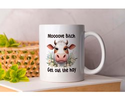 Mok Move bitch get out the hay - Funny - gift - cadeau - Humorous - Amusing - Comical - Comical - Komisch - Amusant - Hilarisch