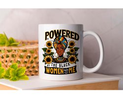 Mok Powered by The Black Women before Me - Africa - Gift - Cadeau - AfricanCulture - AfricanHistory - AfricanArt - Afrika - AfrikaanseCultuur - AfrikaanseGeschiedenis - AfrikaanseKunst