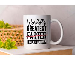 Mok World's Greatest Farter I Mean Father - Fatherhood - Gift - Cadeau - DadLife - BestDad - SuperDad - Vader - VaderZoon - VaderDochter - VaderZijn