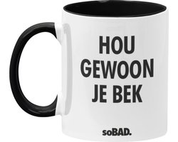Mok zwart/wit - Hou gewoon je bek - soBAD. | Mug | Tekst | Collega | Kantoorhumor | Theemok | Koffiemok | Koffiebeker | Vaatwasbestendig