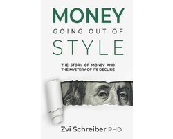 Money, going out of style