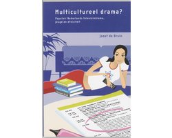 Multicultureel Drama?