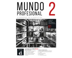 Mundo profesional 2 (B1). Cuaderno de ejercicios