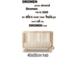 Muursticker - Dromen - Strand - Decoratie Tekst Sticker Muur & Wand -  Slaapkamer - Woonkamer - Kinderkamer -Babykamer Jongens en Meisjes - Muurdecoratie Wanddecoratie  Kleur Zwart 40x50 cm hxb