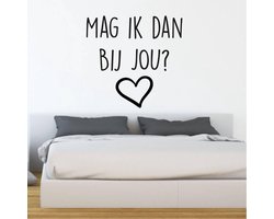 Muurtekst Mag Ik Dan Bij Jou - Zwart - 40 x 40 cm - woonkamer engelse teksten