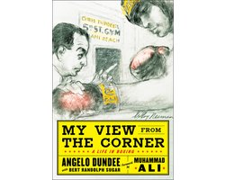 My View From Corner My Life In Boxing