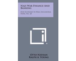 Nazi War Finance and Banking