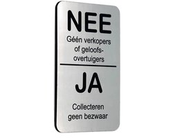NEE Geen verkopers of geloofsovertuigers JA Collecteren geen bezwaar - Brievenbus Sticker - RVS Look - Zelfklevend - 50 mm x 80 mm x 1,6 mm - YFE-Design