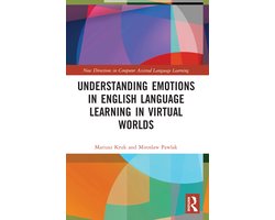 New Directions in Computer Assisted Language Learning- Understanding Emotions in English Language Learning in Virtual Worlds