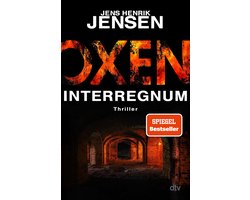 Niels-Oxen-Reihe 7 - Oxen. Interregnum