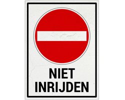 Niet inrijden bord met tekst | Sign Again materiaal | 28 x 21 cm