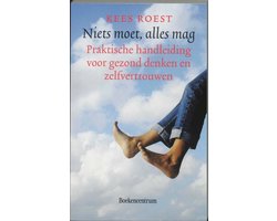 Niets moet, alles mag